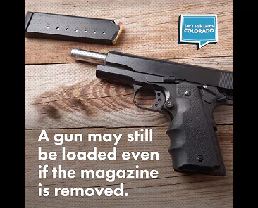 Image of a handgun on a wooden surface with its magazine removed and lying nearby. Text on the image says: A gun may still be loaded even if the magazine is removed.