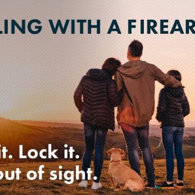 A family with a dog stands beside an open car trunk, looking out at a sunset over rolling hills. Text reads, “Traveling with a firearm? Unload it. Lock it. Keep it out of sight.”