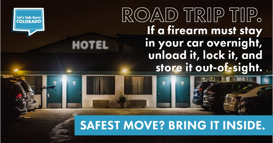 Image of motel parking lot with cars parked outside the rooms. Text gives a road trip tip: if a firearm must stay in a car overnight, unload it, lock it, and keep it out of sight, with a note that the safest option is to bring it inside.