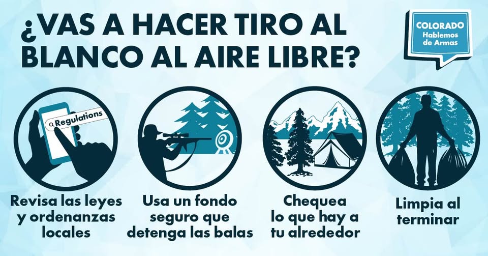 Infografía con consejos para tiro al blanco al aire libre: revisar leyes locales, usar fondo seguro, chequear alrededores y limpiar al terminar. Iconos ilustran cada consejo. Título grande y logo de Colorado Hablemos de Armas.